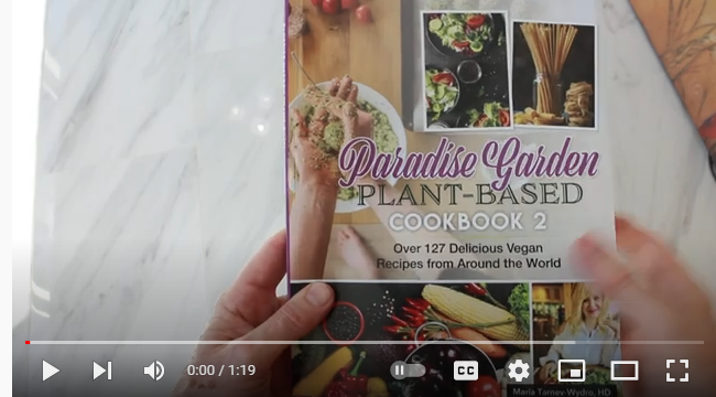 Load video: Paradise Garden Plant Based Coookbook 2 video review.