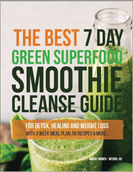 7 Day Green Superfood Smoothie Cleanse Guide - Immediate E-book Download.