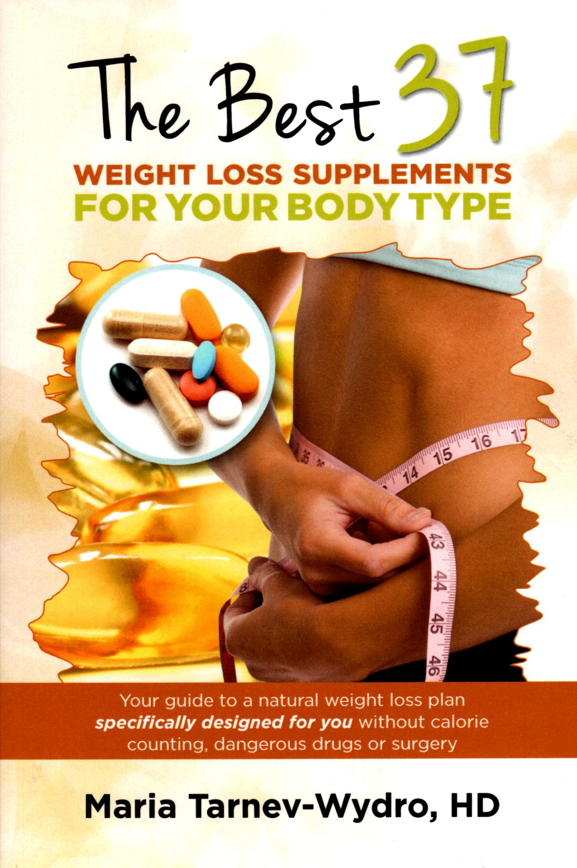 Best 37 Weight Loss Supplements - Immediate E-book